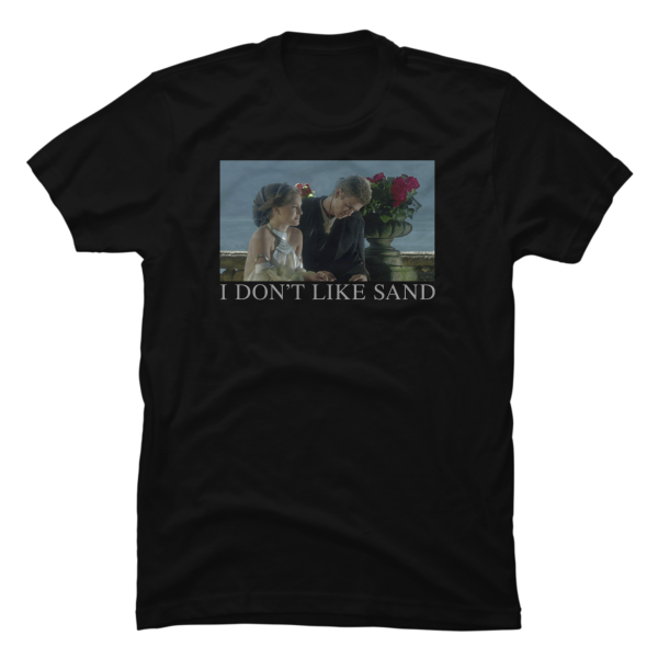 i don t like sand shirt